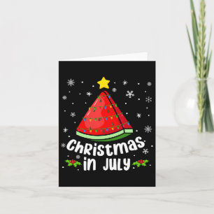 Christmas In July Watermelon Funny Summer Beach Xm Card
