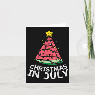 Christmas In July Watermelon Xmas Tree Summer Men Card