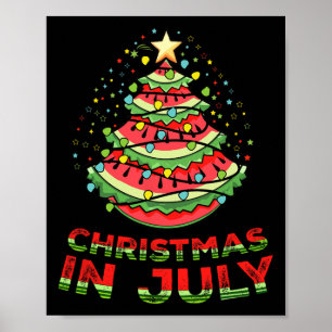 Christmas In July Watermelon Xmas Tree Summer  Poster