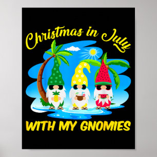 Christmas In July With My Gnomies Beach Summer Chr Poster