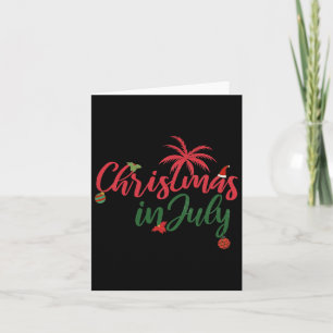 Christmas In July With Palm Trees And Ornaments Card