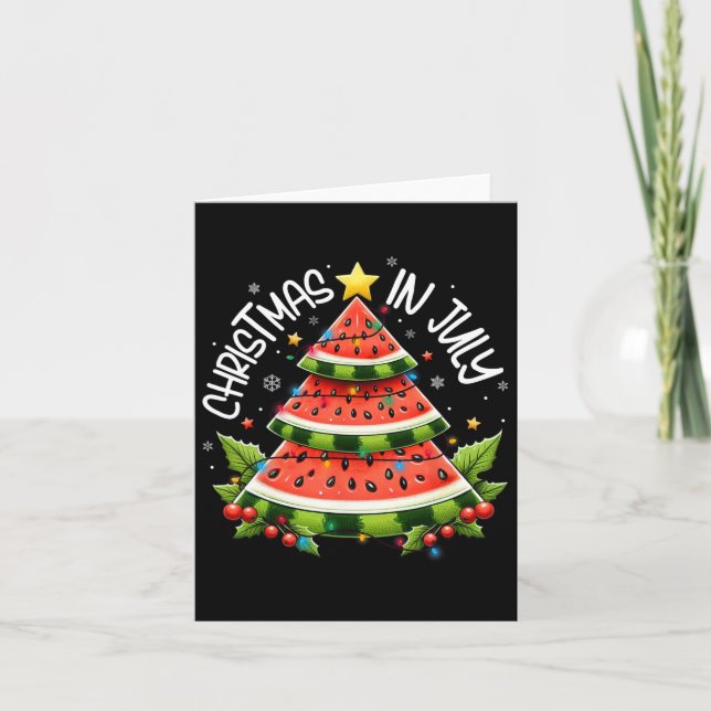 Christmas In July Women Men Kids Watermelon Xmas T Card (Front)