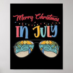 Christmas In July Xmas Summer Men Women Kids Poster