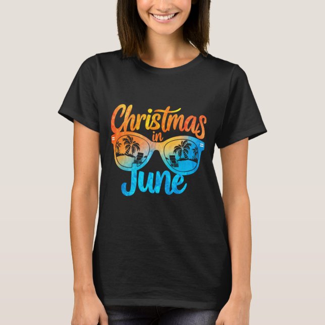 Christmas In June Sungles Funny Summer Vacation  T-Shirt (Front)