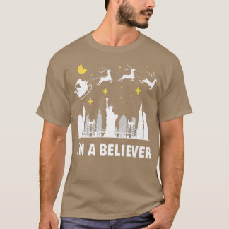 Christmas in NY I believe in Santa Claus T-Shirt