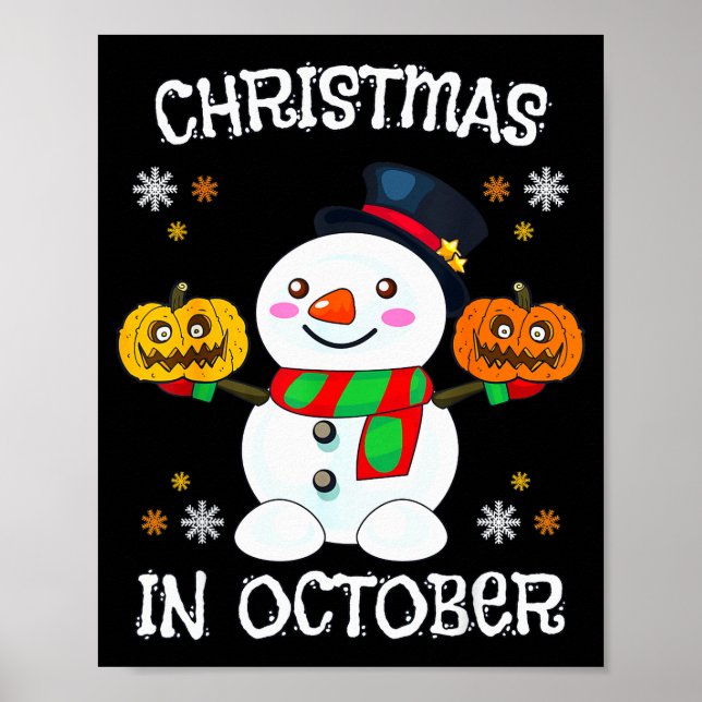 Christmas In October Halloween Snowman Pumpkin Kid Poster (Front)