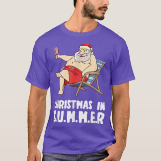 Christmas In Summer Santa Ice Cream In July  T-Shirt