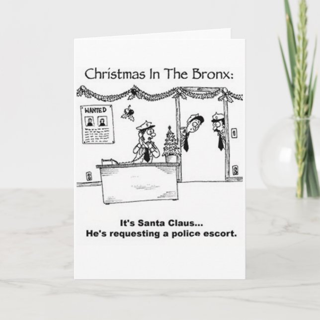 Christmas in the Bronx Funny Greeting Card (Front)