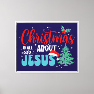 Christmas Is All About Jesus-43687 Canvas Print