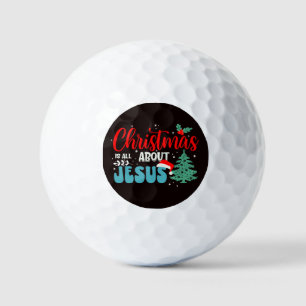 Christmas Is All About Jesus-43687 Golf Balls