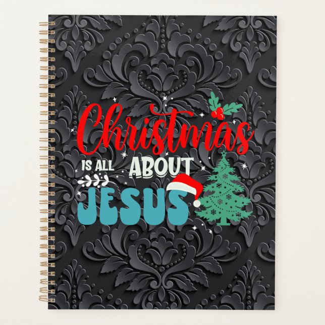 Christmas Is All About Jesus-43687 Planner (Front)