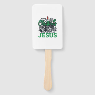 Christmas Is All About Jesus Design Hand Fan