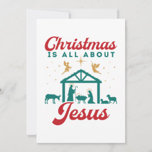Christmas Is All About Jesus Nativity Scene Holiday Card