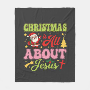 Christmas Is All About Jesus Retro Fleece Blanket