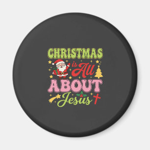 Christmas Is All About Jesus Retro Magnet