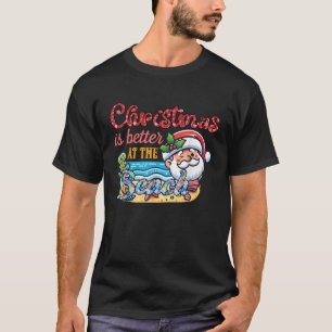 Christmas is Better at the Beach Tee Hawaiian Sant