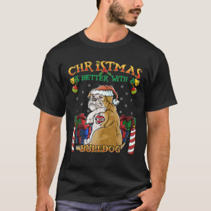 Christmas Is Better With A Bulldog Santa Claus Dog T-Shirt