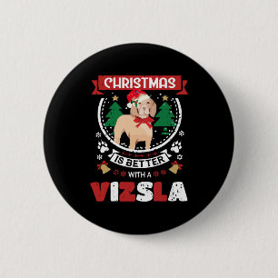Christmas Is Better With A Vizsla Christmas Tree 6 Cm Round Badge