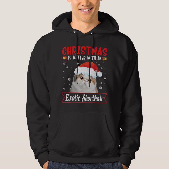 Christmas Is Better With An Exotic Shorthair Cat M Hoodie (Front)