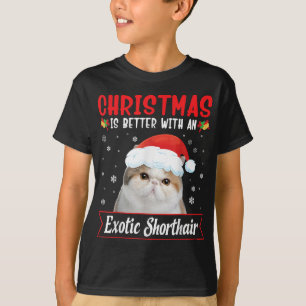 Christmas Is Better With An Exotic Shorthair Cat M T-Shirt
