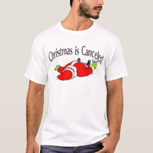 Christmas Is Cancelled Drunk Santa T-Shirt