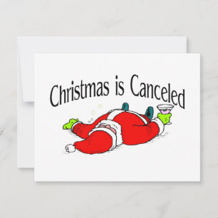 Christmas Is Cancelled Santa Holiday Card