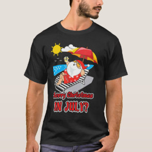 Christmas Is Cancelled Santa Sunbathing Enjoy Beac T-Shirt