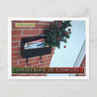 CHRISTMAS IS COMING POSTCARD by JOKEAPPTV TM