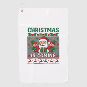 Christmas Is Coming Santa Claus Elves Reindeer Golf Towel