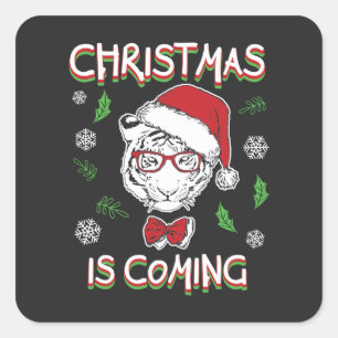 Christmas is Coming Square Sticker