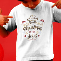 CHRISTMAS IS FOR JESUS Cute Christian Girl's 
