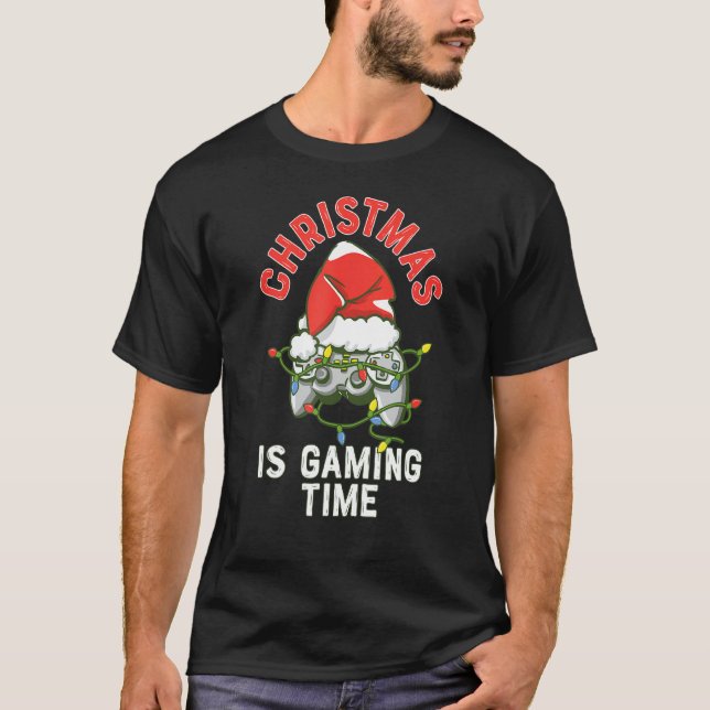 Christmas Is Gaming Time Gamepad Controller Game V T-Shirt (Front)