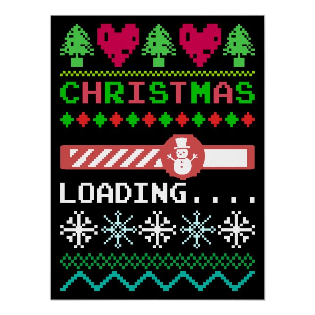 Christmas Is Loading Funny Ugly Christmas Sweater Poster (Front)