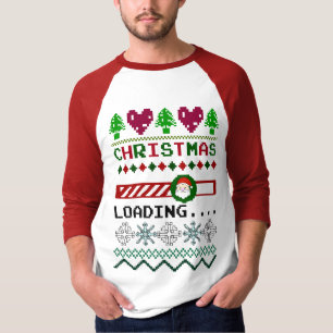 Christmas Is Loading Funny Ugly Christmas T-Shirt