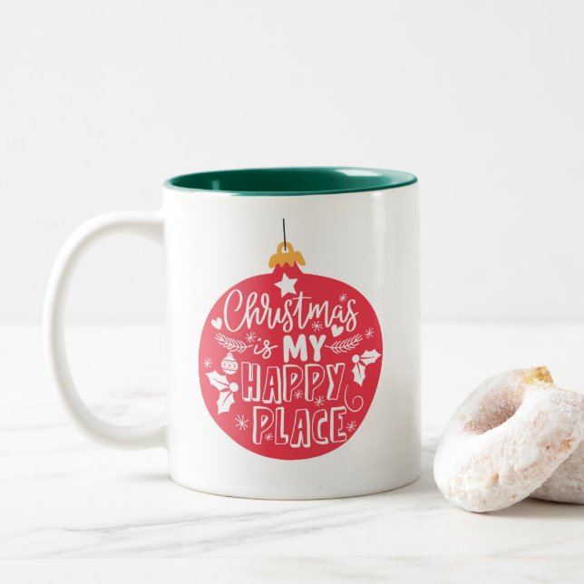 Christmas Is My Happy Place Typography Two-Tone Coffee Mug (With Donut)