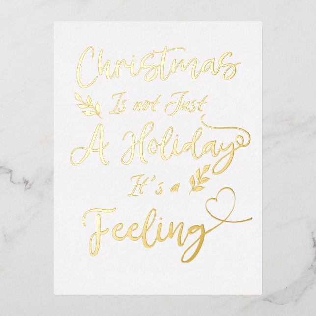 Christmas is not Just a Holiday It's a Feeling (Front)