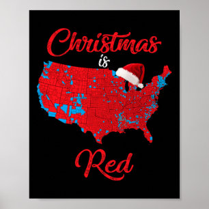 Christmas Is Red 2024 Electoral Map Trump Landslid Poster