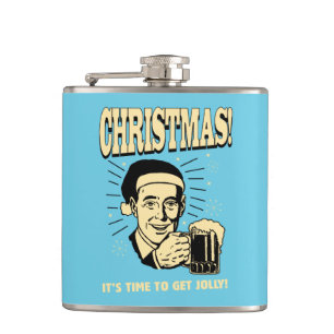 Christmas: It's Time To Get Jolly Hip Flask