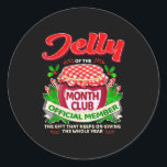 Christmas Jelly Of The Month Club Member Funny Xma Classic Round Sticker<br><div class="desc">Christmas Jelly Of The Month Club Member Funny Xmas</div>