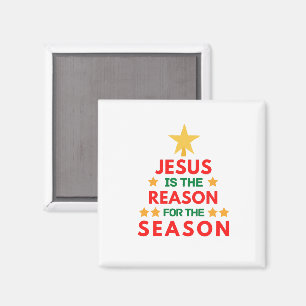 Christmas Jesus is the reason for the season Magnet