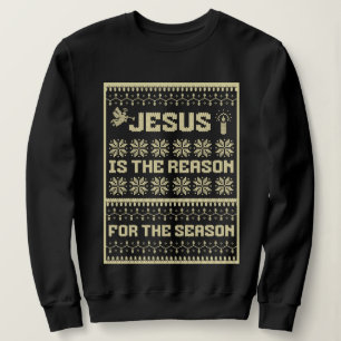 Christmas Jesus Is The Reason For The Season Sweatshirt