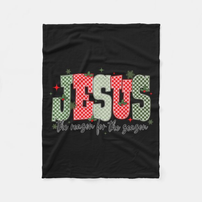 Christmas Jesus Reason Season Xmas Christian Men W Fleece Blanket (Front)