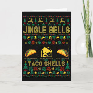 Christmas Jingle Bells Taco Shells Fun Ugly Xmas  Card