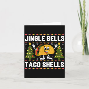 Christmas Jingle Bells Taco Shells Funny Xmas Taco Card