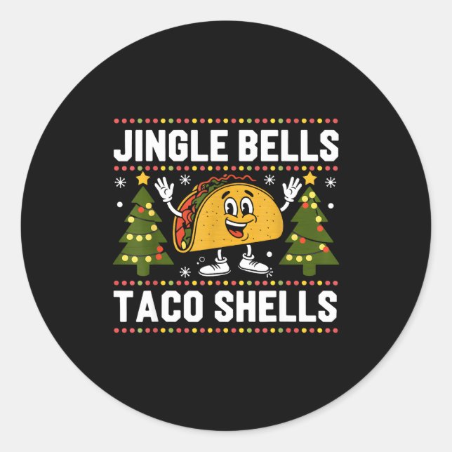 Christmas Jingle Bells Taco Shells Funny Xmas Taco Classic Round Sticker (Front)