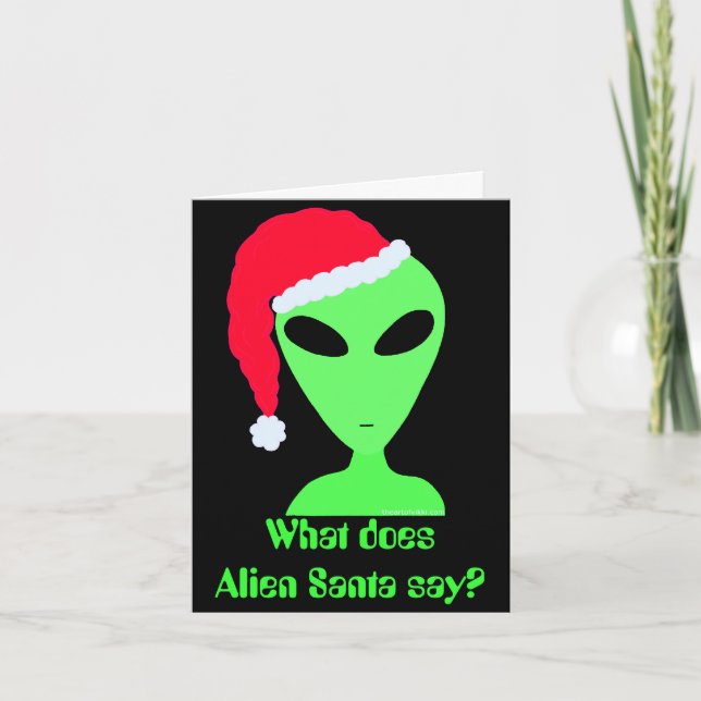 Christmas Joke Alien Santa Funny Holiday Card (Front)