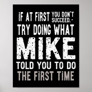 Christmas Joke Try Doing What Mike Told You To Do Poster