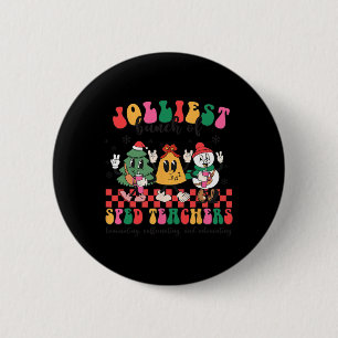 Christmas Jolliest Bunch Of Sped Teachers Cute Gro 6 Cm Round Badge
