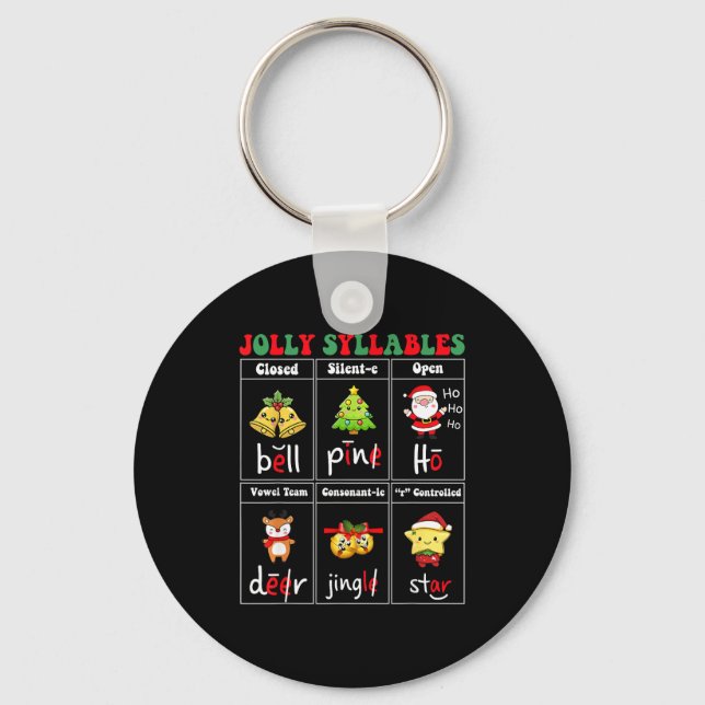 Christmas Jolly Syllables Teacher Students Funny S Key Ring (Front)