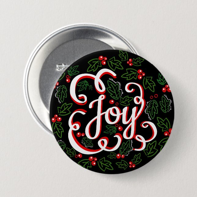 Christmas Joy Holly Berries & Leaves 7.5 Cm Round Badge (Front & Back)